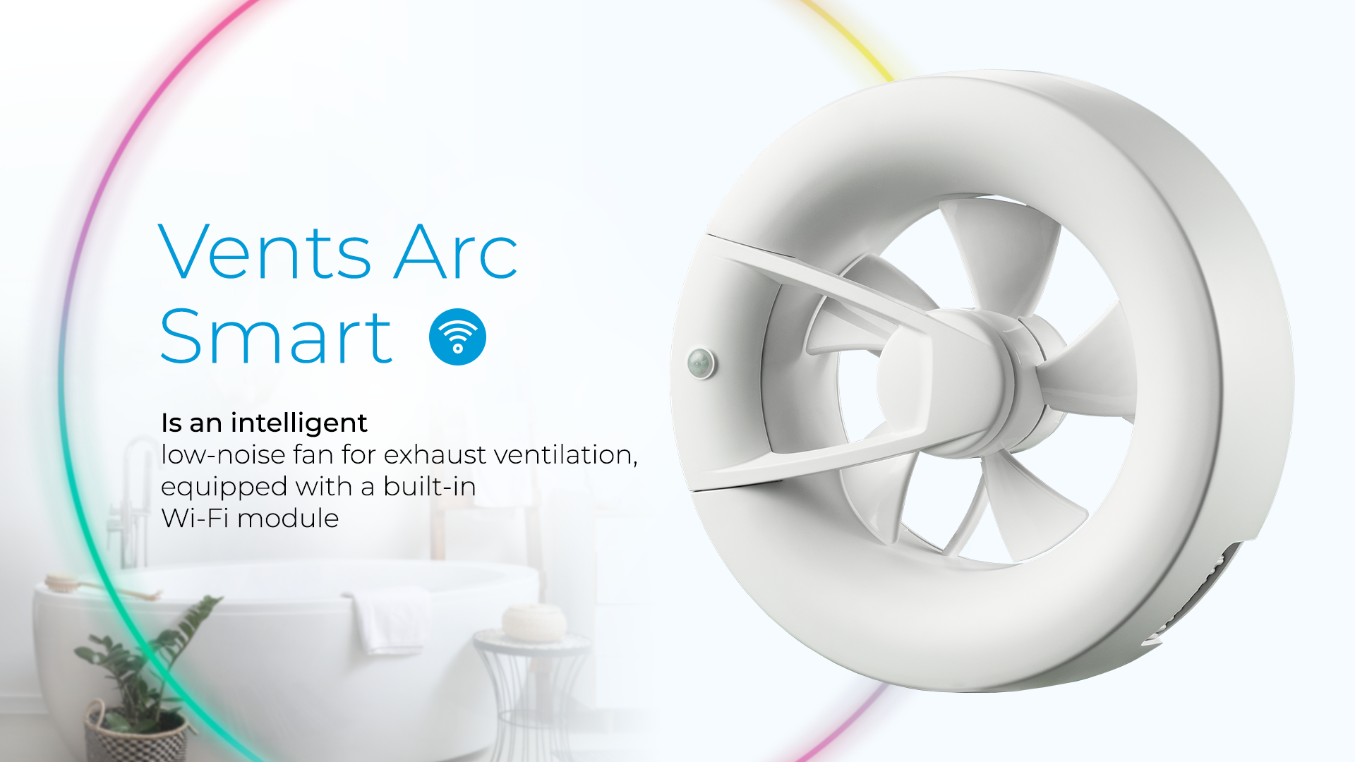 Series Vents Arc Smart mô tả